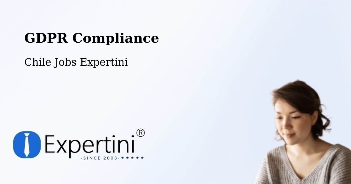 EU GDPR Compliance Statement – Rinconada - Chile Jobs Expertini