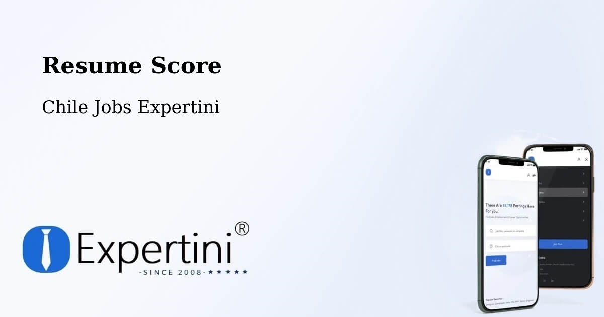 Resume Score & Job Description Match Tool – Rinconada - Chile Jobs Expertini